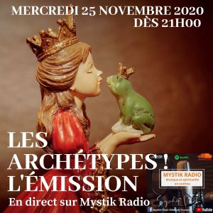 Les archétypes ! L'émission ! en direct sur Mystik Radio présentée par Sophie Vitali