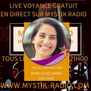 Live voyance gratuit en direct sur Mystik Radio avec Emilie médium spirit et cartomancienne chez Infinità Corse Voyance