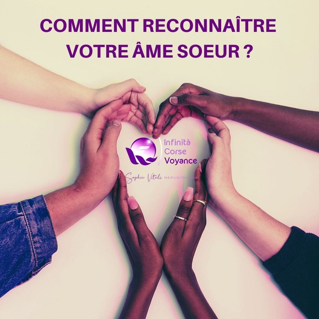 Comment reconnaitre son âme sœur ? par Sophie Vitali