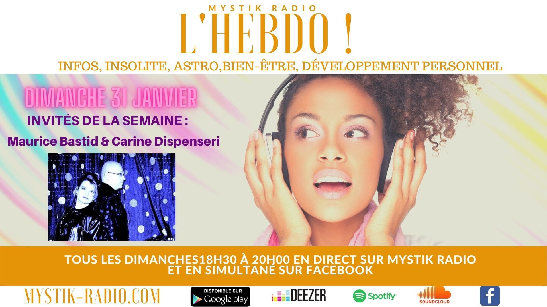 L'HEBDO : l'émission, animée par Sophie Vitali reçoit Maurice Bastid et Carine Dispenseri le dimanche 31 janvier 2021.