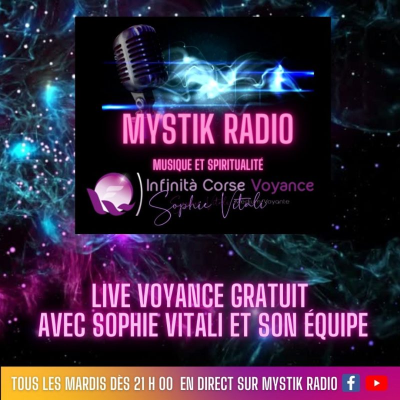 Live voyance gratuite sur Mystik Radio / Sophie Vitali