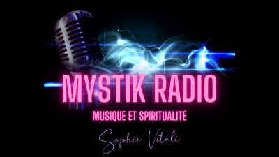 Mystik Radio ! Voyance gratuite en direct / Sophie Vitali Mystik Radio ! Voyance gratuite en direct / Sophie Vitali