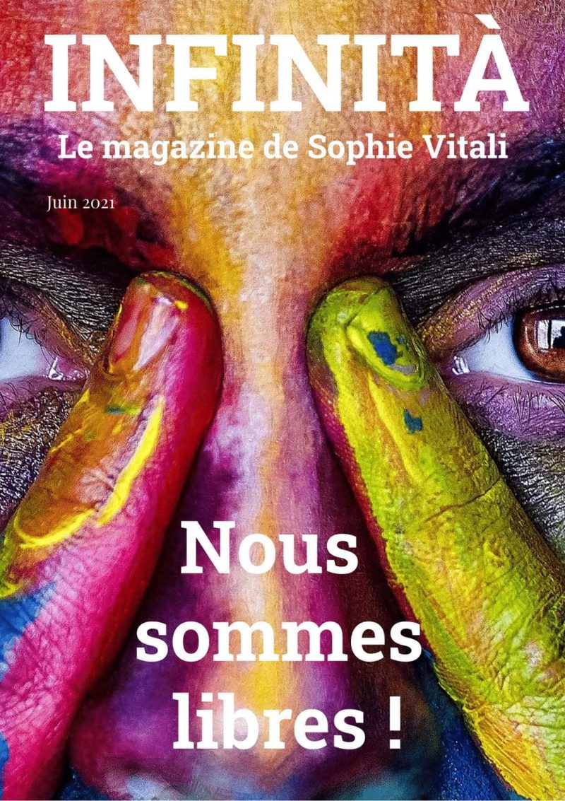 Infinità, le magazine de Sophie Vitali juin 2021 : Qui est Philippe Ferrer ? Olivier Bernard, Jean-Didier médium,médiumnité vibrale, chasseur de fantôme !