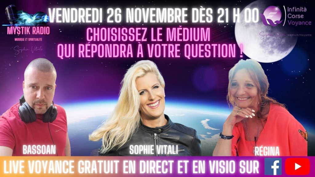 Sophie Vitali, Bassoan et Régina répondent à vos questions pendant le Live voyance gratuite à Bordeaux 26.11.2021