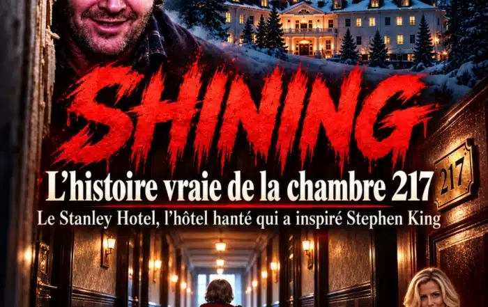Shining, l’histoire vraie de la chambre 217 : le Stanley Hotel enneigé la nuit, un couloir d’hôtel à moquette rouge, un enfant sur son tricycle et la porte 217, l’hôtel hanté qui a inspiré Stephen King, dossier de Sophie Vitali, médium et experte du paranormal