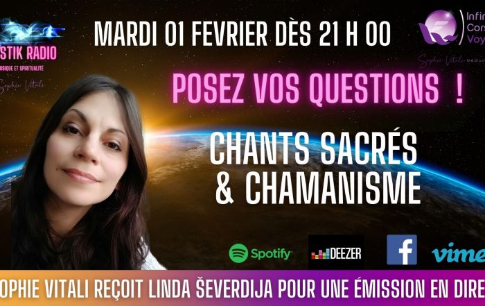 Chants sacrés & chamanisme : Sophie Vitali reçoit Linda Ševerdija 01.02.2022