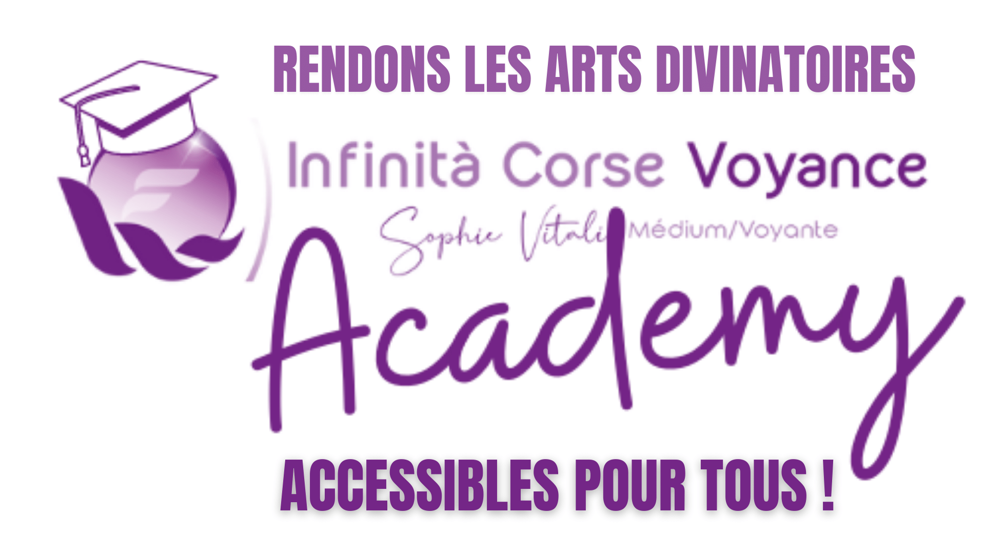 Infinità Corse Voyance Academy : ateliers, formations, cartomancie, tarologie, arts divinatoires, radiesthésie, parapsychologie