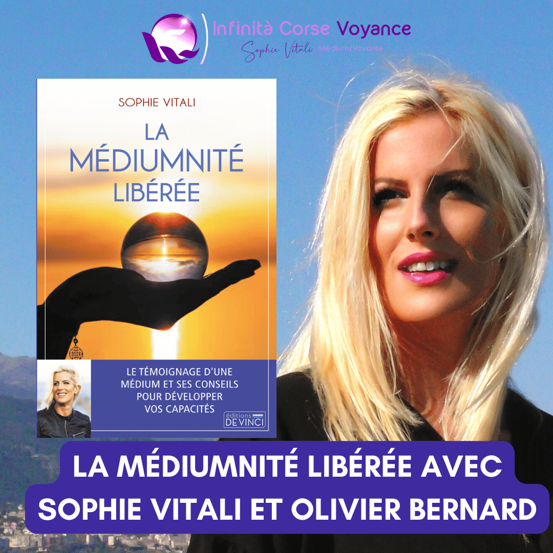 La médiumnité libérée, le livre de voyance disponible en Suisse avec Sophie Vitali et Olivier Bernard