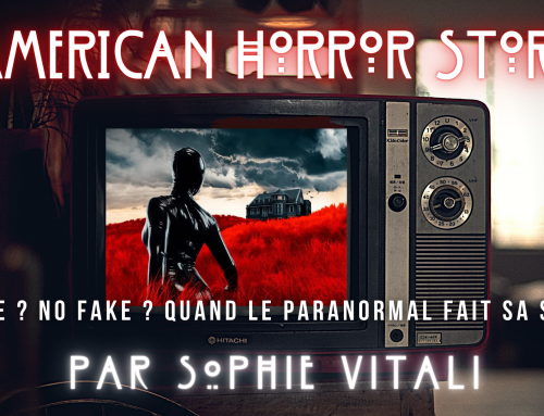 American Horror Story : la série inspirée de faits réels ! PART I par Sophie Vitali