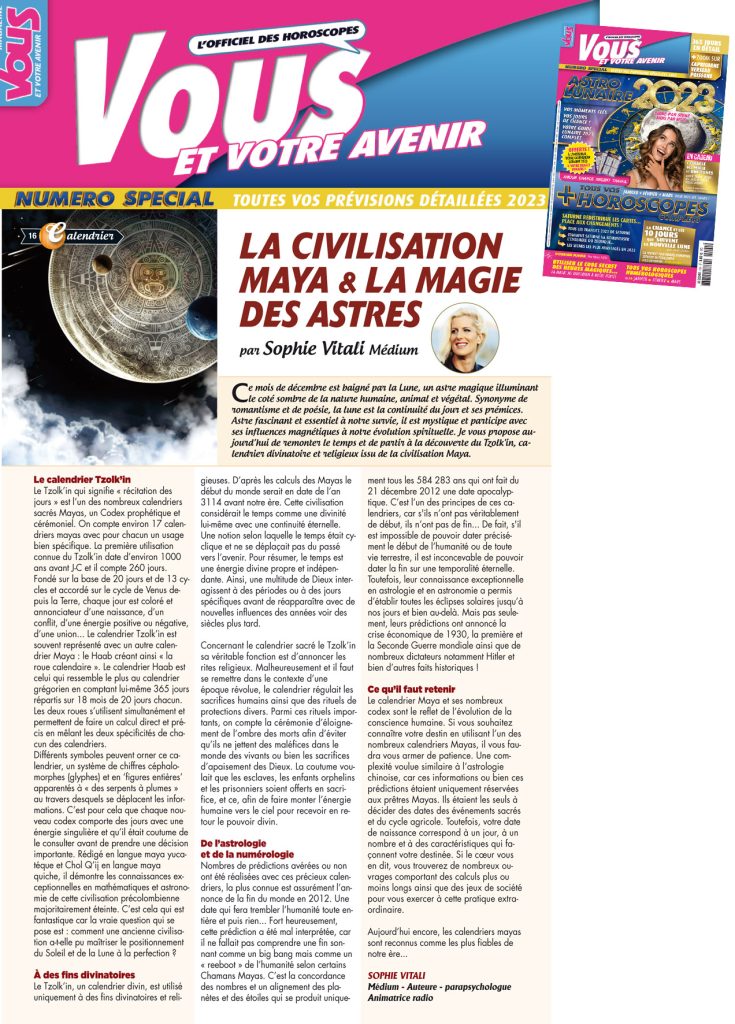 La civilisation Maya et la magie des astres - magazine Vous et votre avenir auteure Sophie Vitali célèbre médium et voyante corse.