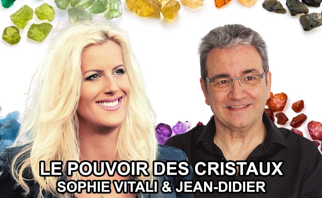 Le pouvoir magique des pierres et des cristaux avec Jean-Didier et Sophie Vitali spécialiste de la voyance sérieuse discount