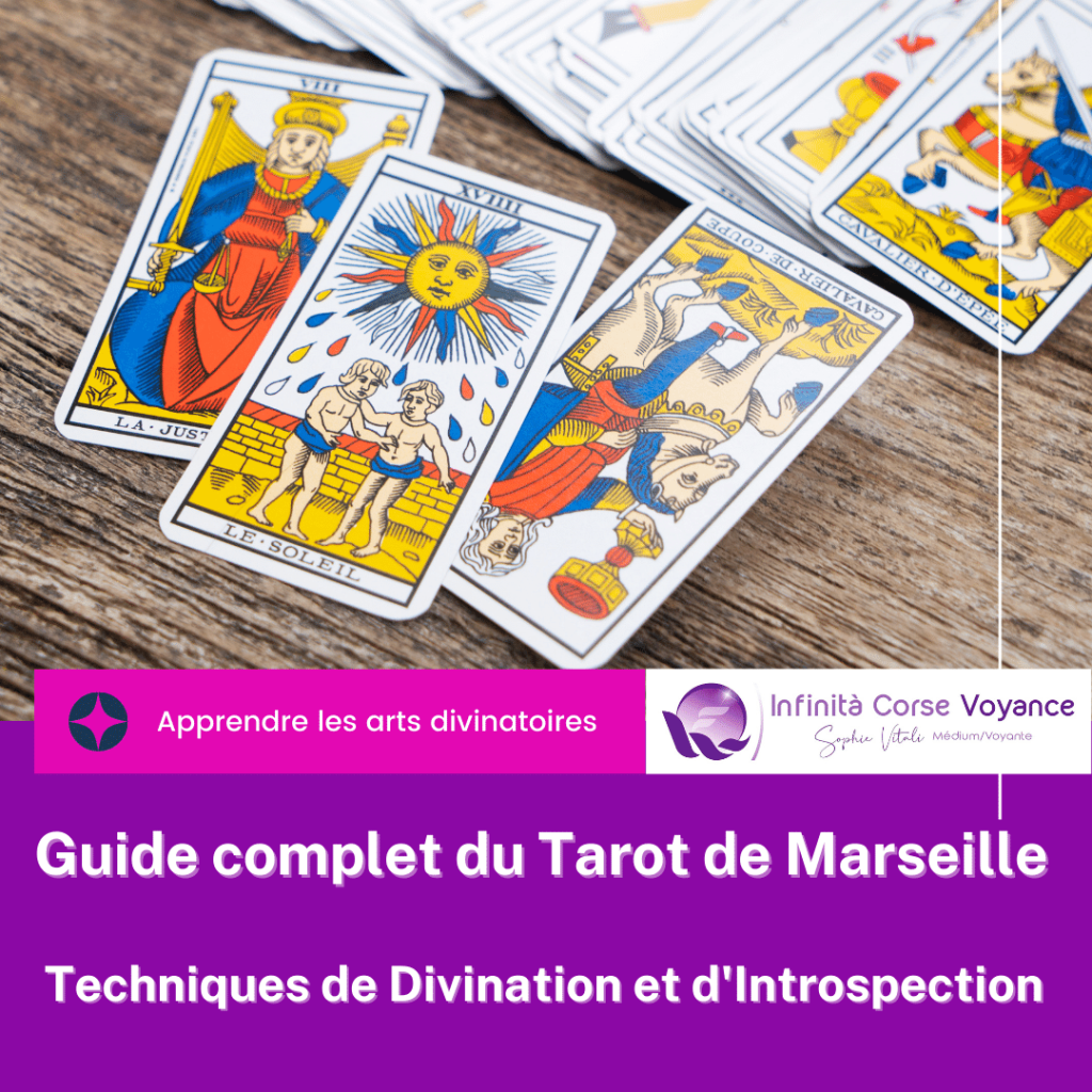 Le Tarot de Marseille : Un Guide Complet pour la Divination et l'Introspection - Blog voyance de Sophie Vitali