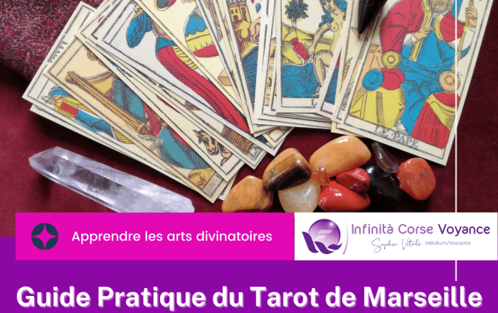 Guide Pratique du Tarot de Marseille : Arcanes majeurs et évolution personnelle et spirituelle | Le blog voyance de Sophie Vitali