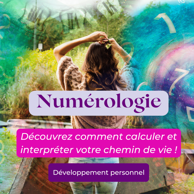 Comment calculer votre chemin de vie en Numérologie Guide complet et gratuit 2025 Le blog de