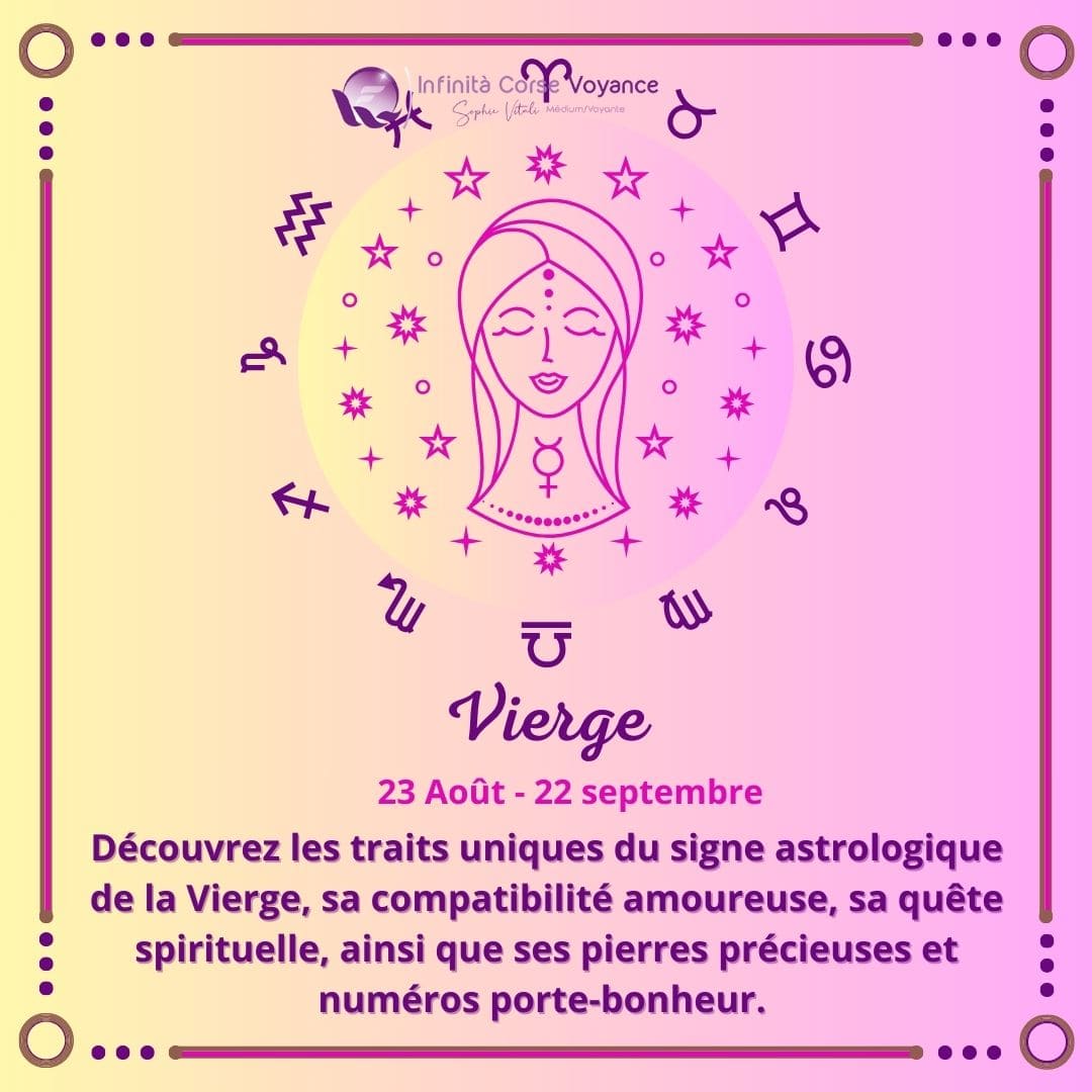 Signe astrologique de la Vierge : traits de caractère, compatibilité amoureuse et spiritualité