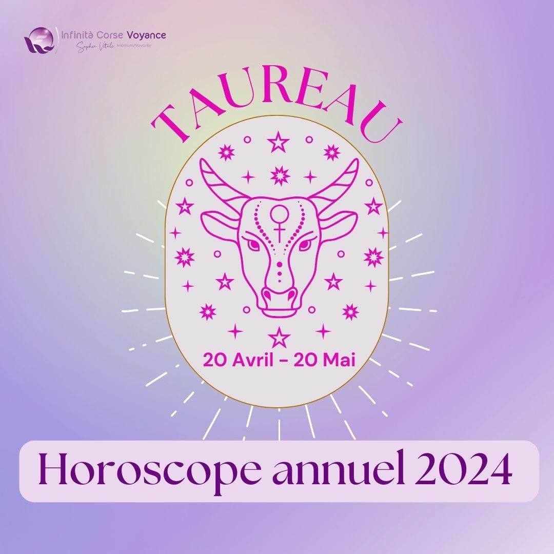 Horoscope Taureau 2024 : compatibilité amoureuse, travail, argent & santé