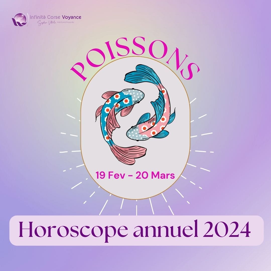Horoscope Poissons 2024 : compatibilité amoureuse, travail, argent & santé