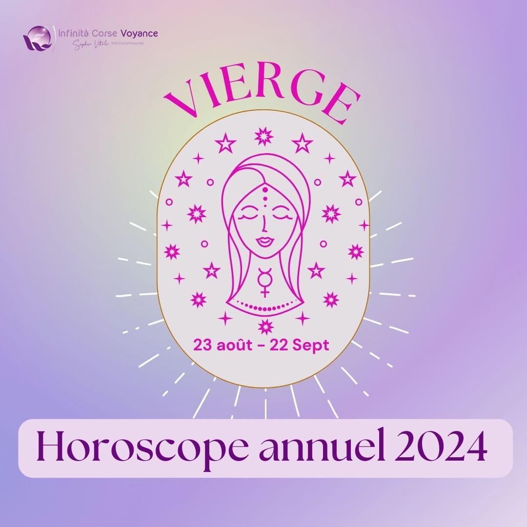 Horoscope Vierge 2024 : compatibilité amoureuse, travail, argent & santé