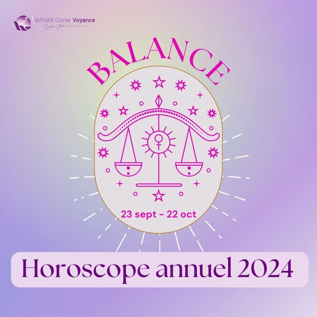 Horoscope Balance 2024 : compatibilité amoureuse, travail, argent & santé