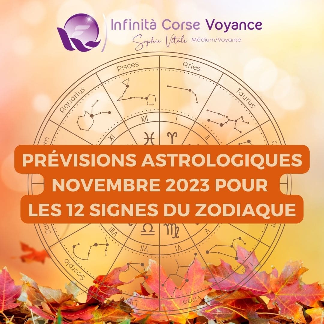 Horoscope Novembre 2023 pour les 12 signes astrologiques