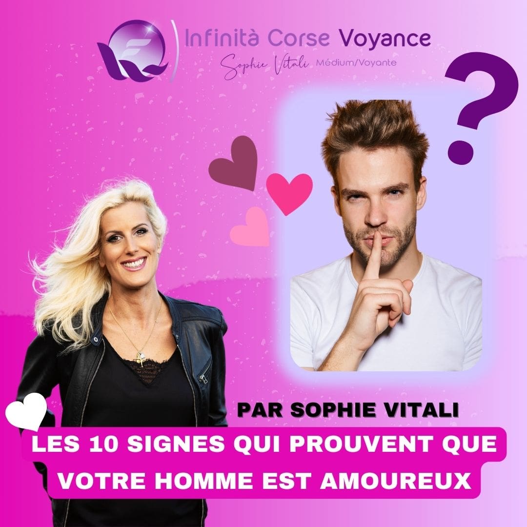Numérologie de l'amour et astrologie : les 10 signes qui prouvent que votre homme est amoureux par Sophie Vitali