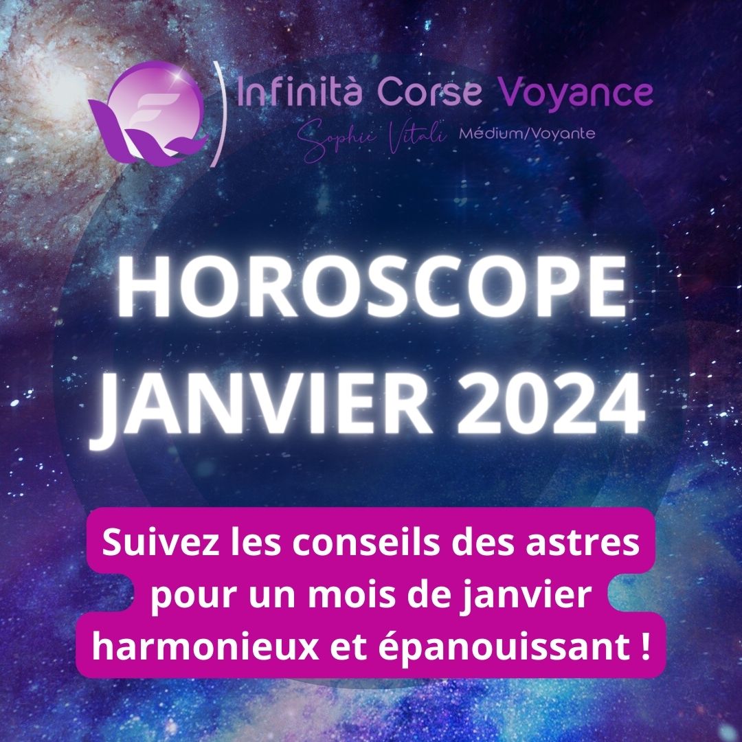 Horoscope janvier 2024 pour les 12 signes du zodiaque : amour, travail, argent, spiritualité et santé