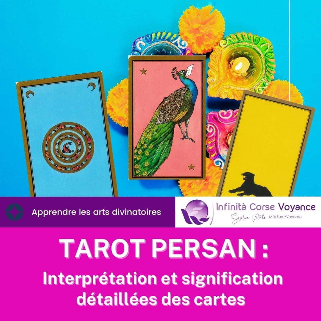 Le Tarot Persan De Madame Indira Signification Interpr tation 