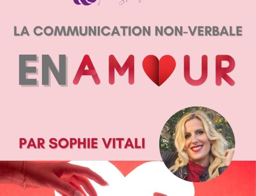 La communication non-verbale en amour par Sophie Vitali