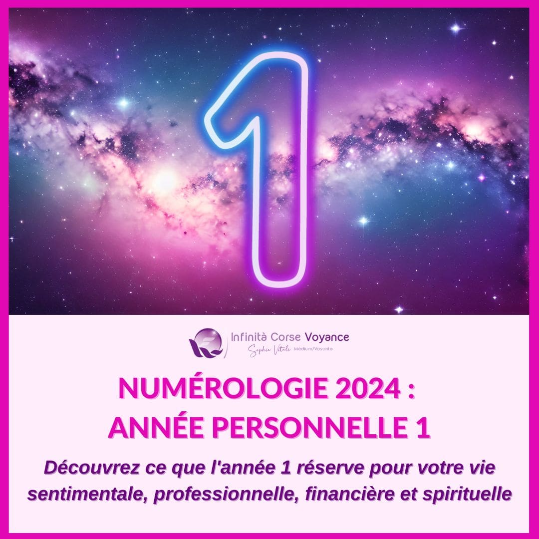 Numérologie 2024 : découvrez ce que l'année 1 réserve pour votre vie sentimentale, professionnelle, financière et spirituelle