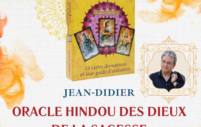 Quel sera votre avenir avec l'Oracle Hindou des Dieux de la Sagesse du célèbre médium Jean-Didier ? - Un tirage de l'oracle de voyance gratuit