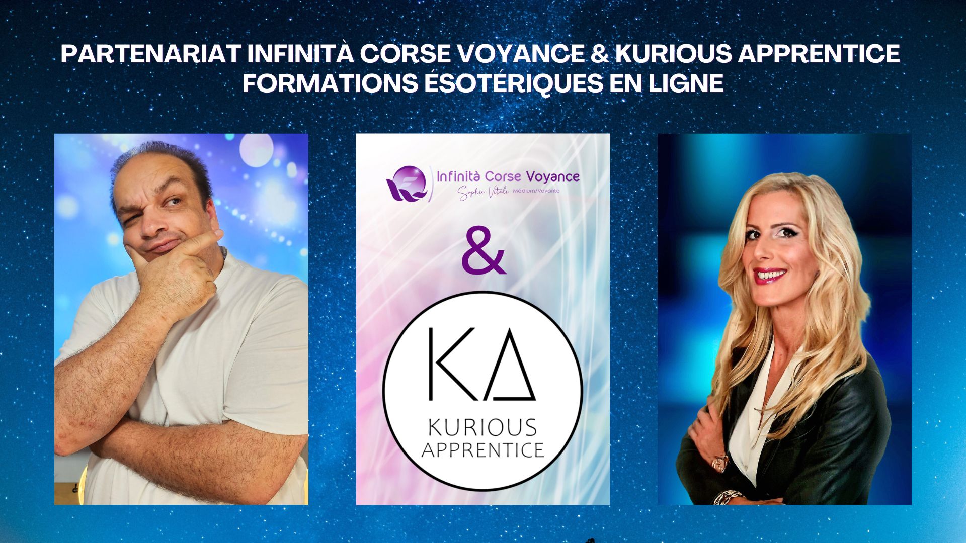 Formation ésotérique en ligne sérieuse avec Didier Santiago en partenariat avec Sophie Vitali - Kurious Anima et Infinità Corse Voyance