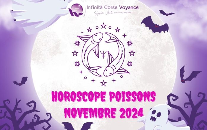 Horoscope Poissons novembre 2024 gratuit, complet et détaillé - Astrologie gratuite avec Sophie Vitali célèbre médium et voyante corse - Astrologie gratuite