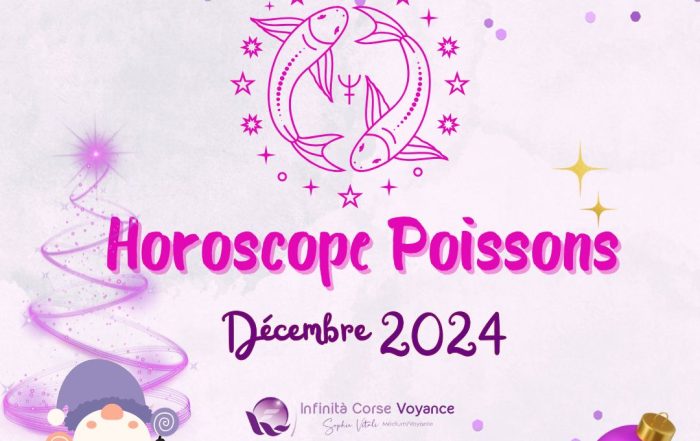 Horoscope Poissons Décembre 2024 : Gratuit, complet et détaillé avec un astrologue qualifié de l'équipe de Sophie Vitali célèbre médium/voyante corse