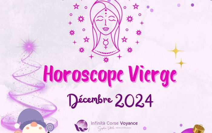 Horoscope Vierge Décembre 2024 : Gratuit, complet et détaillé avec un astrologue qualifié de l'équipe de Sophie Vitali célèbre médium/voyante corse