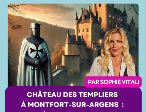 Château des Templiers à Montfort-sur-Argens : mystères et paranormal avec Sophie Vitali