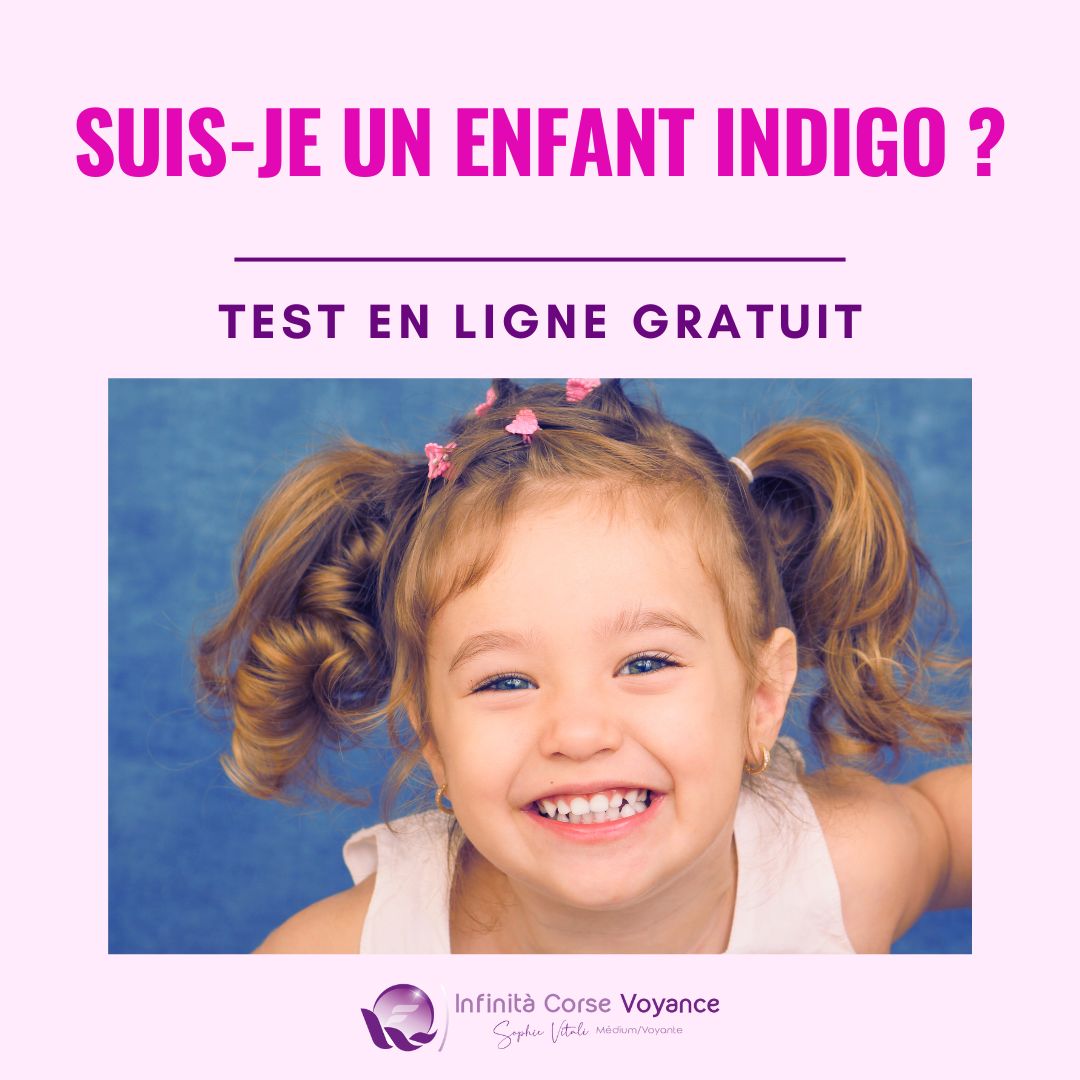 Suis-je un enfant indigo ? Test gratuit en ligne pour découvrir sa mission de vie avec Sophie Vitali célèbre médium et guide spirituelle