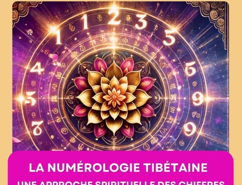 La Numérologie Tibétaine : une approche spirituelle des chiffres