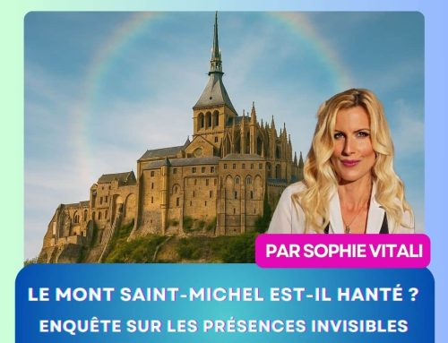 Le Mont-Saint-Michel est-il hanté ? Enquête sur les présences invisibles avec Sophie Vitali