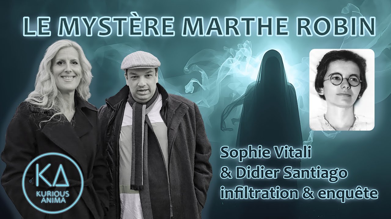 Sophie Vitali et Didier Santiago enquêtant sur le mystère Marthe Robin dans une émission Kurious Anima