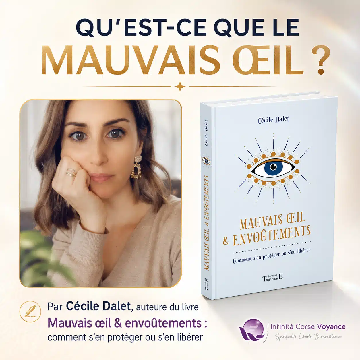 Cécile Dalet et son livre Mauvais œil et envoûtements : comment s’en protéger ou s’en libérer