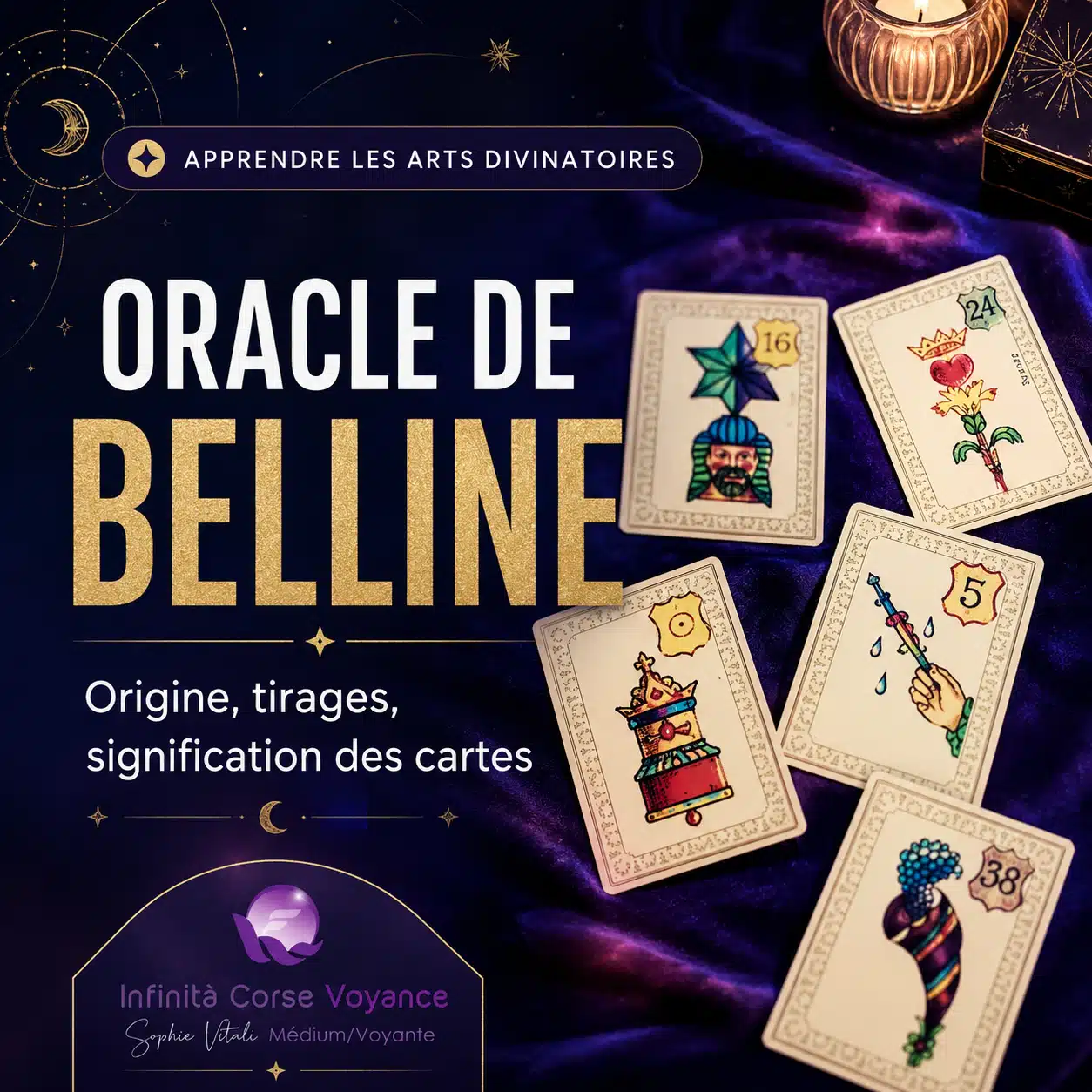 Oracle de Belline avec plusieurs cartes divinatoires – guide des 53 cartes, significations et tirages par Sophie Vitali