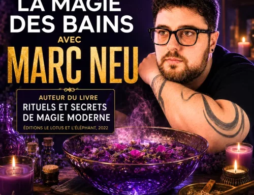 Bain spirituel de purification : 9 rituels de bains magiques avec Marc Neu
